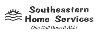 SOUTHEASTERN HOME SERVICES ONE CALL DOES IT ALL! logo