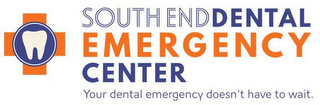 SOUTHEND DENTAL EMERGENCY CENTER YOUR DENTAL EMERGENCY DOESNT HAVE TO WAIT. logo