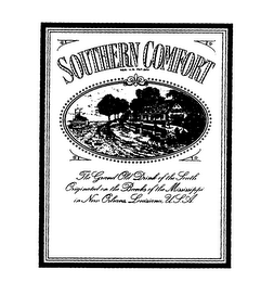SOUTHERN COMFORT THE GRAND OLD DRINK OF THE SOUTH ORIGINATED ON THE BANKS OF THE MISSISSIPPI IN NEW ORLEANS LOUISIANA, U.S.A. REG. U.S. PAT.OFF logo