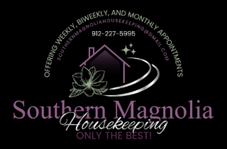 SOUTHERN MAGNOLIA HOUSEKEEPING ONLY THE BEST OFFERING WEEKLY, BIWEEKLY, AND MONTHLY APPOINTMENTS SOUTHERNMAGNOLOAHOUSEKEEPING@GMAIL.COM 912-227-5995 logo