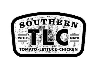 SOUTHERN TLC WITH MAYO TOMATO · LETTUCE· CHICKEN logo