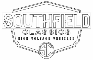 SOUTHFIELD CLASSICS HIGH VOLTAGE VEHICLES SC