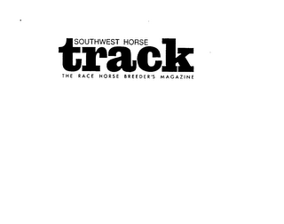 SOUTHWEST HORSE TRACK THE RACE HORSE BREEDER'S MAGAZINE logo