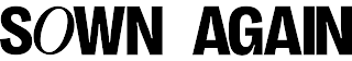 SOWN AGAIN logo