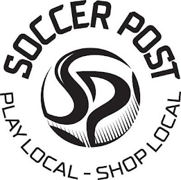 SP SOCCER POST PLAY LOCAL - SHOP LOCAL logo