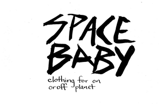 SPACE BABY-CLOTHING FOR ON OR OFF PLANET. logo