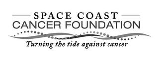 SPACE COAST CANCER FOUNDATION TURNING THE TIDE AGAINST CANCER logo