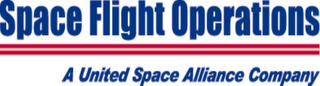 SPACE FLIGHT OPERATIONS A UNITED SPACE ALLIANCE COMPANY logo