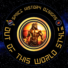 SPACE HISTORY DESIGNS OUT OF THIS WORLD STYLE! logo