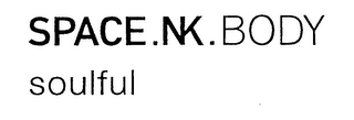 SPACE.NK.BODY SOULFUL logo