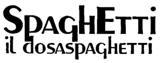 SPAGHETTI IL DOSASPAGHETTI logo