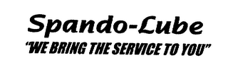 SPANDO-LUBE "WE BRING THE SERVICE TO YOU" logo