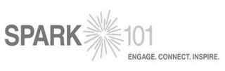SPARK 101 ENGAGE. CONNECT. INSPIRE logo