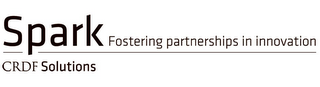 SPARK FOSTERING PARTNERSHIPS IN INNOVATION CRDF SOLUTIONS logo
