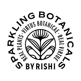 SPARKLING BOTANICALS REAL PLANTS VIRTUS BOTANICAE REAL VIRTUE BY RISHI logo
