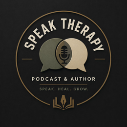 SPEAK THERAPY, PODCAST & AUTHOR, SPEAK. HEAL. GROW. logo
