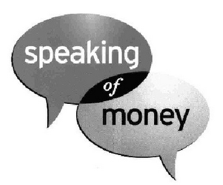 SPEAKING OF MONEY logo