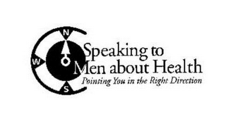 SPEAKING TO MEN ABOUT HEALTH POINTING YOU IN THE RIGHT DIRECTION N W S logo