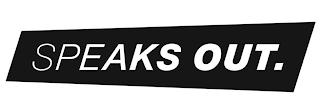 SPEAKS OUT. logo