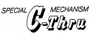 SPECIAL MECHANISM C-THRU logo