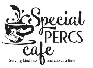 SPECIAL PERCS CAFE SERVING KINDNESS ONE CUP AT A TIME logo