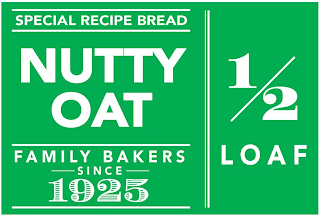 SPECIAL RECIPE BREAD NUTTY OAT FAMILY BAKERS SINCE 1925 1/2 LOAF logo