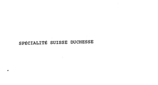 SPECIALITE SUISSE DUCHESSE logo