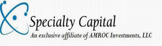 SPECIALTY CAPITAL AN EXCLUSIVE AFFILIATE OF AMROC INVESTMENTS, LLC logo