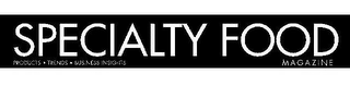 SPECIALTY FOOD MAGAZINE PRODUCTS · TRENDS · BUSINESS INSIGHTS logo