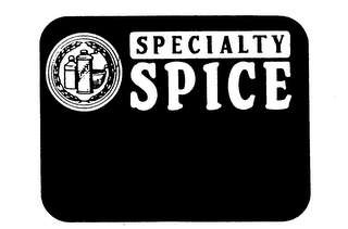 SPECIALTY SPICE