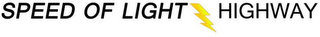SPEED OF LIGHT HIGHWAY logo