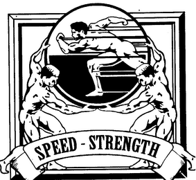 SPEED - STRENGTH