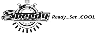 SPEEDY AIR CONDITIONING SERVICE READY...SET...COOL logo