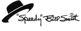 "SPEEDY" BILL SMITH logo