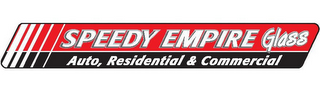 SPEEDY EMPIRE GLASS AUTO, RESIDENTIAL & COMMERCIAL logo