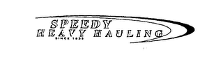 SPEEDY HEAVY HAULING SINCE 1935 logo