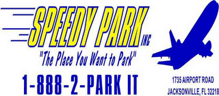 SPEEDY PARK INC "THE PLACE YOU WANT TO PARK" 1735 AIRPORT ROAD JACKSONVILLE, FL 32218 1-888-2-PARK IT logo