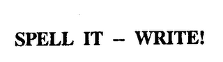 SPELL IT - WRITE! logo