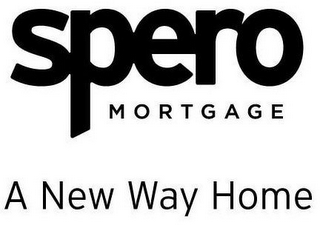 SPERO MORTGAGE A NEW WAY HOME logo