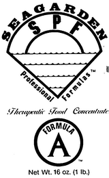 SPF SEAGARDEN PROFESSIONAL FORMULAS THERAPEUTIC FOOD CONCENTRATES FORMULA A logo