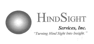 SPHERE HINDSIGHT SERVICE INC. MOTTO "TURNING HINDSIGHT INTO INSIGHT" logo