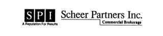 SPI A REPUTATION FOR RESULTS SCHEER PARTNERS INC. COMMERCIAL BROKERAGE logo