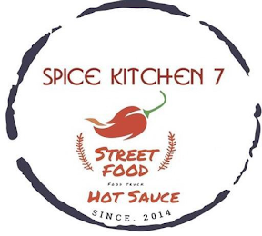 SPICE KITCHEN 7 STREET FOOD FOOD TRUCK HOT SAUCE SINCE . 2014 logo