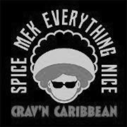 SPICE MEK EVERYTHING NICE CRAV'N CARIBBEAN logo