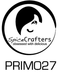 SPICECRAFTERS OBSESSED WITH DELICIOUS PRIMO27 logo