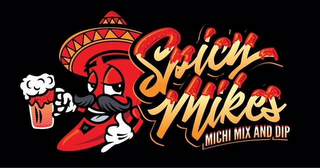 SPICY MIKES MICHI MIX AND DIP logo