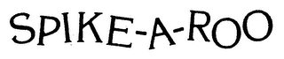 SPIKE-A-ROO logo