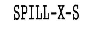 SPILL-X-S