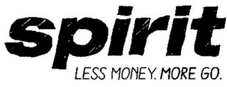 SPIRIT LESS MONEY. MORE GO. logo
