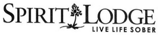 SPIRIT LODGE LIVE LIFE SOBER logo